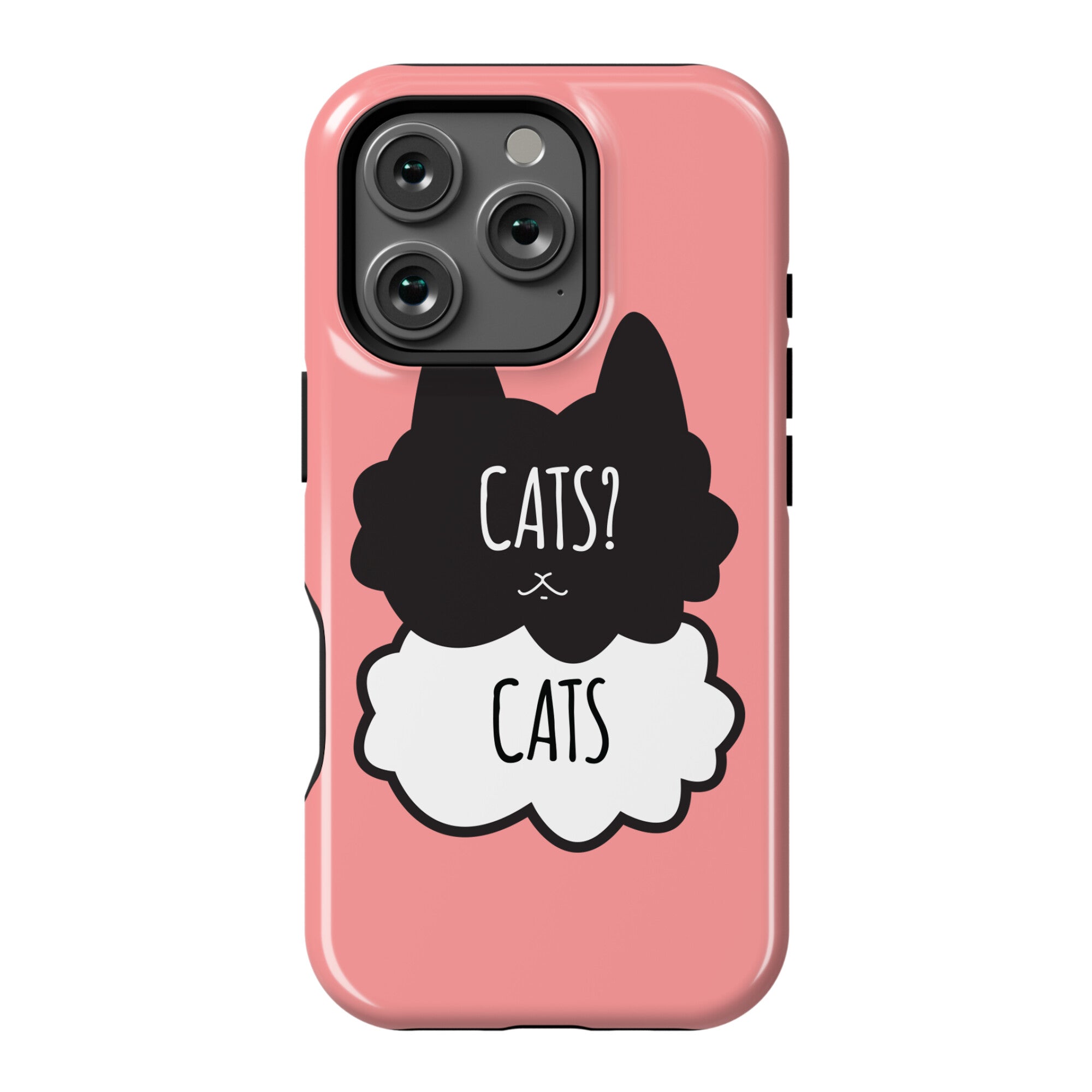 Cats? Cats Phone Case